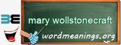 WordMeaning blackboard for mary wollstonecraft